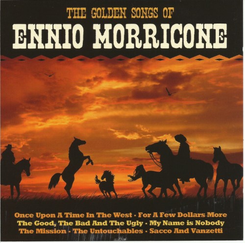 Ennio Morricone - The Golden Songs Of (2CD, 246 824, 2011) FLAC LossLess