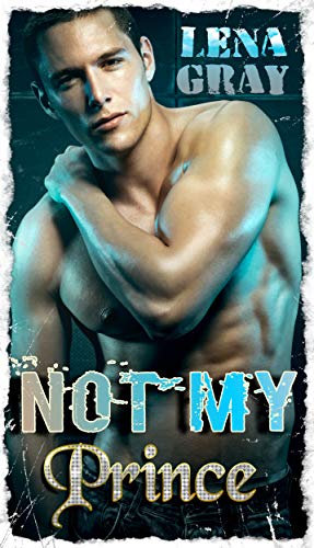 Lena Gray – Not My Prince (2020)