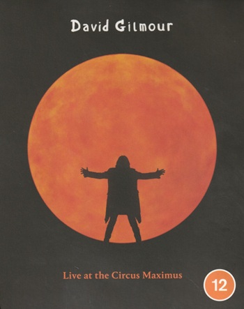 David Gilmour - Live At The Circus Maximus (2025) [2 x Blu-ray + BDRip + Hi-Res]