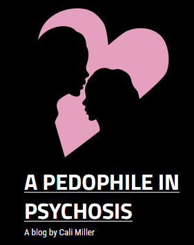 A pedophile in psychosis a blog by Cali Miller above the text is an image of two shadows overlapping a heart symbol one appearing to be an adult and the other a little girl