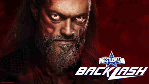  WWE WrestleMania Backlash 2022 