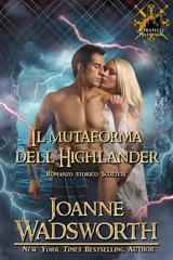 Joanne Wadsworth – I fratelli Matheson Vol. 10. Il mutaforma dell’Highlander (2026)