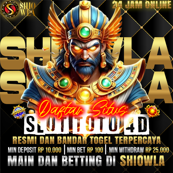 SHIOWLA | Situs Slot Toto 4D Dijamin Jackpot Ratusan Juta
