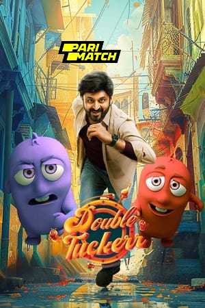 Double Tuckerr 2024 Tamil 1080p CAMRip – PariMatch
