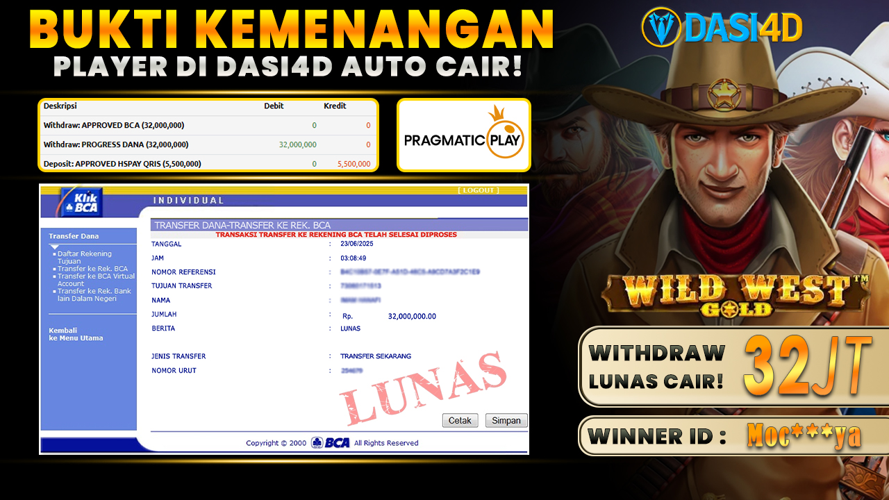 BUKTI KEMENANGAN 23 JUNI 2025 DI WILD WEST GOLD WD 32 JUTA