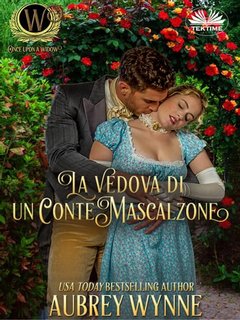 Aubrey Wynne - La vedova di un conte mascalzone (2023)
