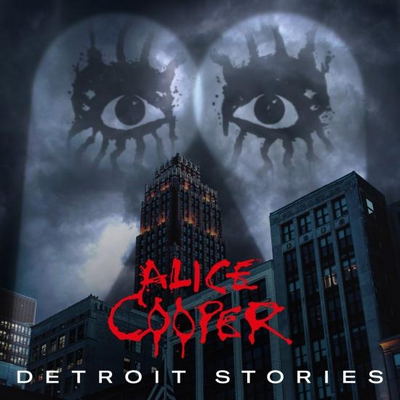 Alice Cooper - Detroit Stories (2021) [WEB Hi-Res]