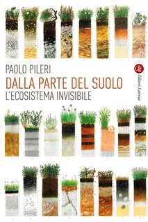 Paolo Pileri - Dalla parte del suolo (2024)
