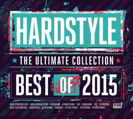 VA - Hardstyle The Ultimate Collection - Best Of (2015)