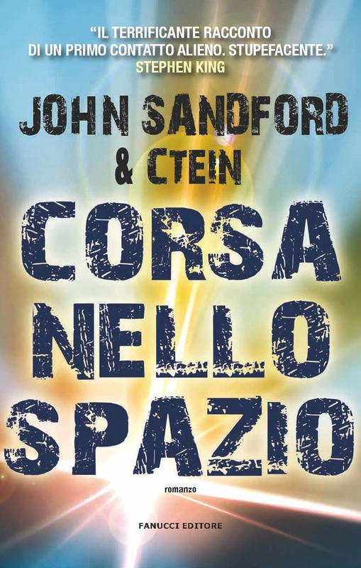 John Sandford, Ctein - Corsa nello spazio (2016)