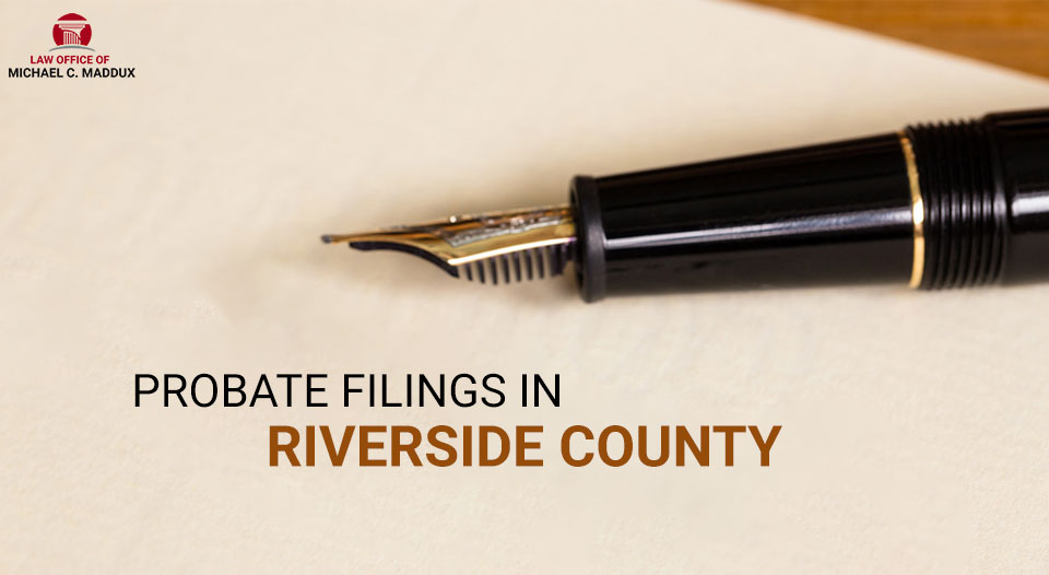 Probate in Riverside County