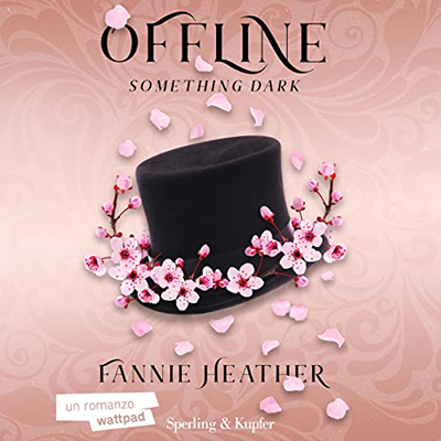 Fannie Heather - Something dark (Italian edition)꞉ Offline 1 (2022) (mp3 - 128 kbps)