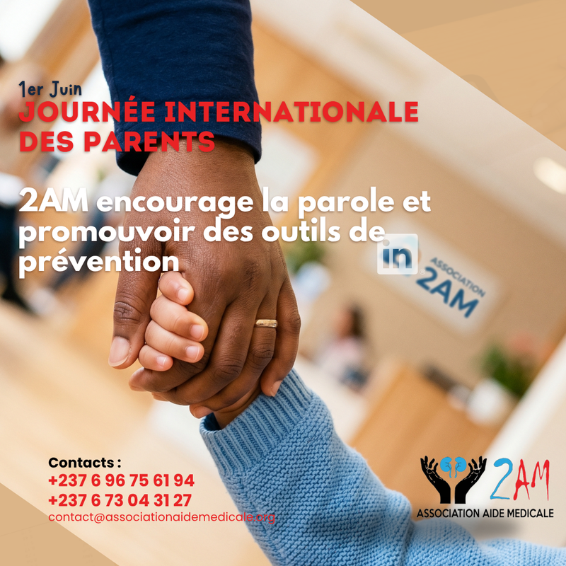 Journée Internationale des Parents - Association 2AM