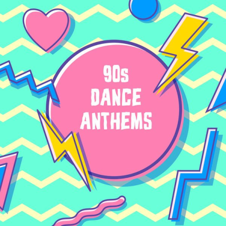 VA - 90s Dance Anthems (2022)