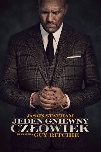 Jeden gniewny człowiek / Wrath of Man (2021) MULTi.2160p.BluRay.REMUX.HDR10.HEVC.AC3 / Lektor PL i Napisy PL