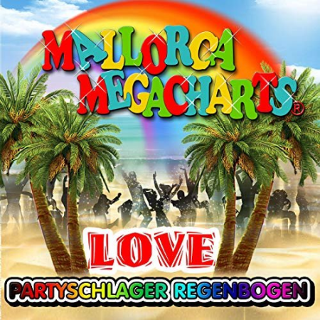 VA   Mallorca Megacharts   Partyschlager Regenbogen Love (2020)