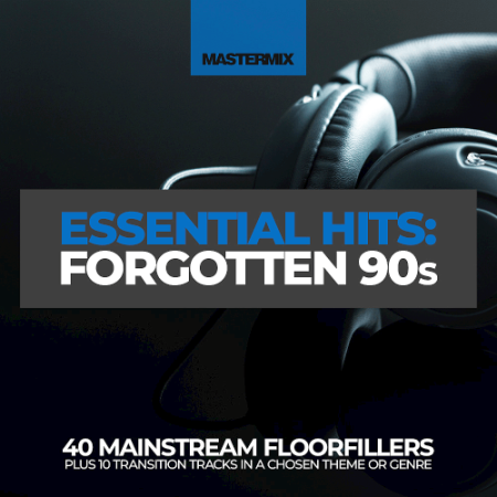 8e81f65d c212 4945 80e6 f0f64771d038 - VA - Mastermix Essential Hits Forgotten 90s (2022)