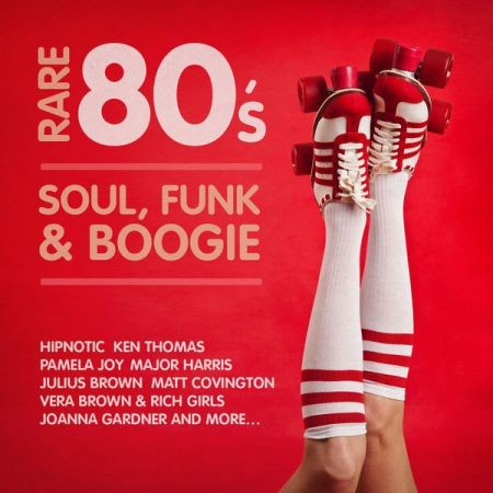 VA - Rare 80's Soul, Funk & Boogie (2014) MP3