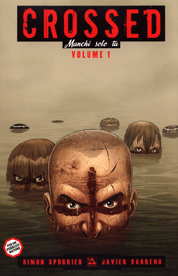 100% Panini Comics – Crossed Manchi solo tu 1 (Panini 2013-06)