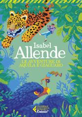 Isabel Allende – Le avventure di Aquila e Giaguaro (2023)