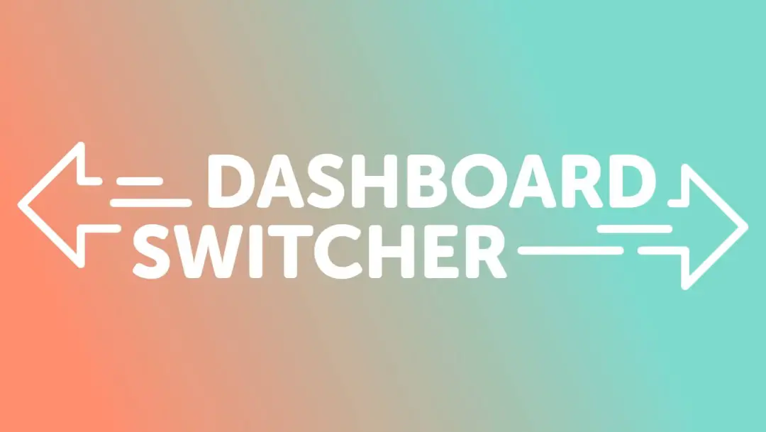 dashboard-switcher-png.png
