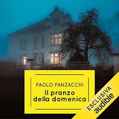 Paolo Panzacchi - Il pranzo della domenica (2021) (mp3 - 128 kbps)