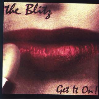 The Blitz - Get It On! (1988).mp3 - 320 Kbps