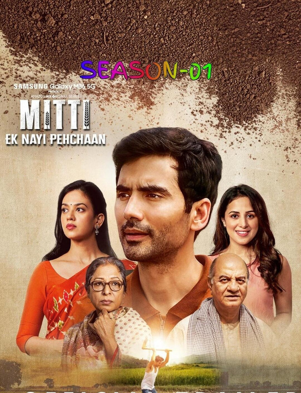Mitti – Ek Nayi Pehchaan 2025 S01 Complete Hindi ORG 1080p 720p 480p WEB-DL x265 ESubs