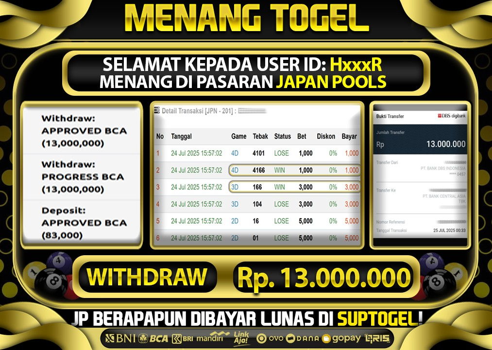  BUKTI KEMENANGAN 24 JULY 2025 MENANG DI PASARAN JAPAN POOLS  TOTAL WD 13 JUTA