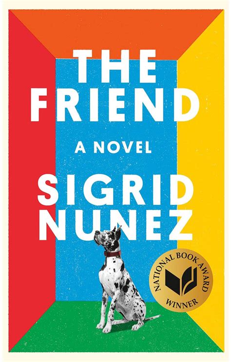 Sigrid Nunez The Friend