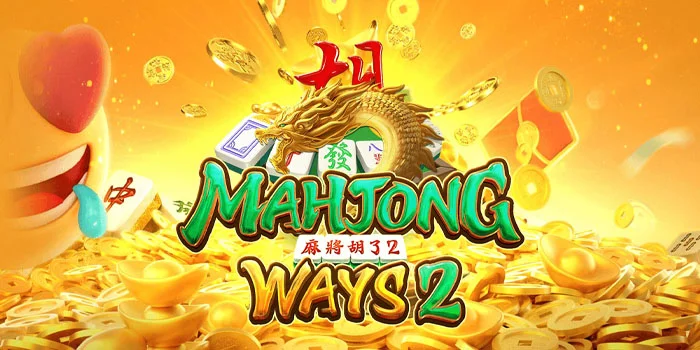 Cara Cepat Mendapatkan Jackpot di Slot Mahjong Ways 2