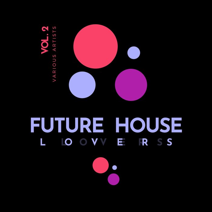 Future House Lovers Vol 2 (2020) mp3 320 Kbps