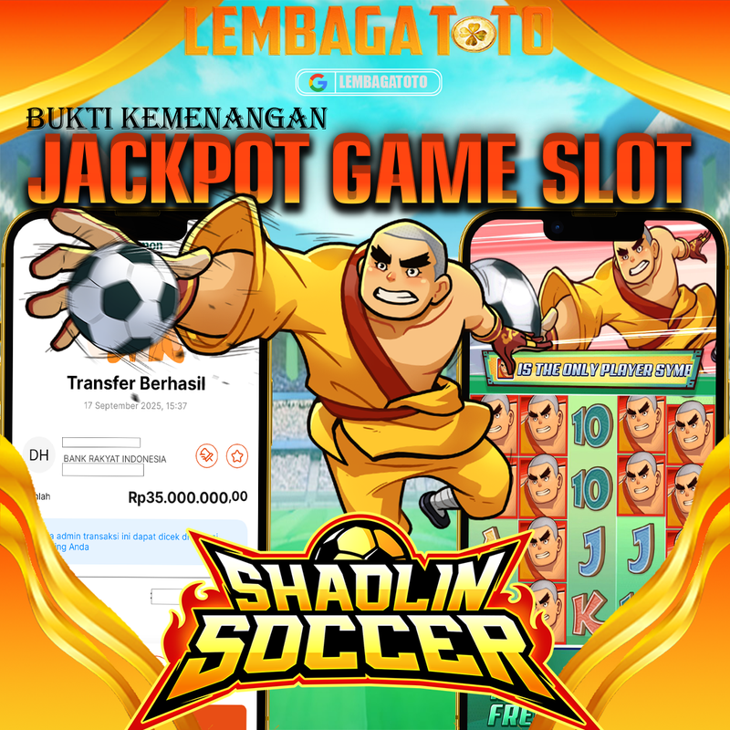 BUKTI JACKPOT 18 SEPTEMBER LEMBAGATOTO SHAOLIN SOCCER  Rp.35.000.000,- LUNAS