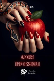 Katy Lux - Amori impossibili (2024)