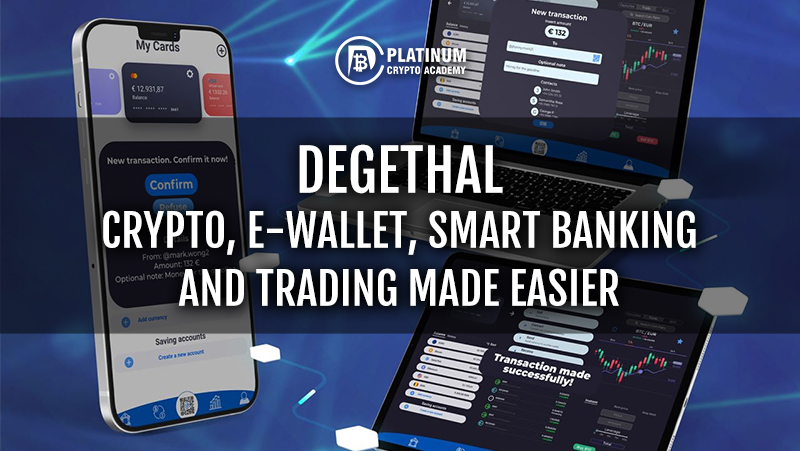 DEGETHAL-CRYPTO-E-WALLET-SMART-BANKING-A