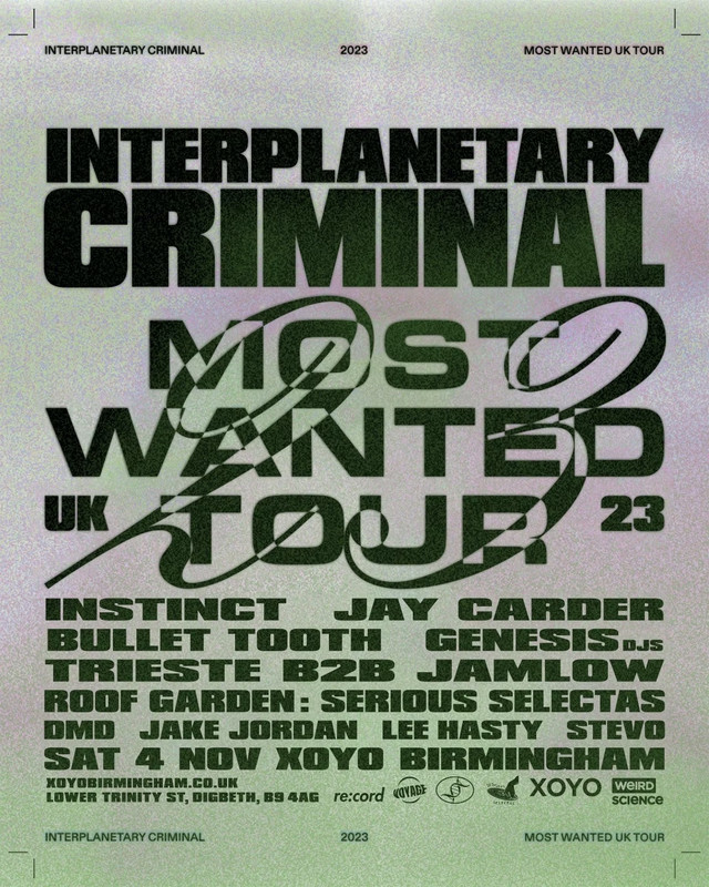 1609781-3-interplanetary-criminal-most-wanted-tour-birmingham-eflyer