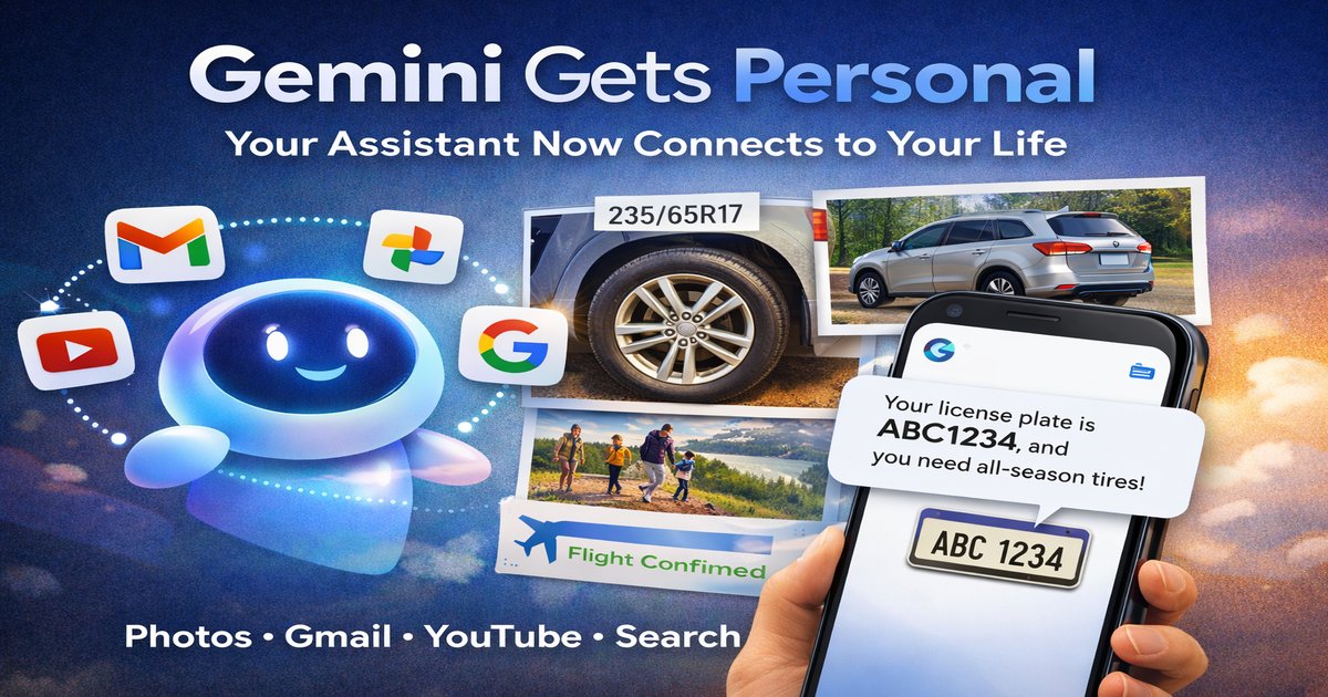 Gemini Gets Personal: Your Assistant Now Connects to Your Life