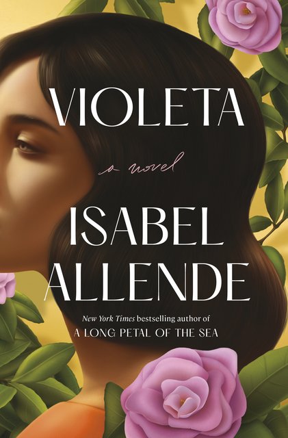 Book Review: Violeta by Isabel Allende