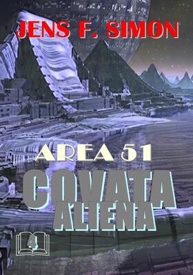 Jens F. Simon - Covata Aliena. Area 51 (2026)
