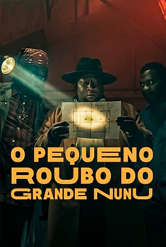 O Pequeno Roubo do Grande Nunu Torrent (2023) WEB-DL 1080p Dual Áudio O Pequeno Roubo do Grande Nunu Torrent (2023) WEB-DL 1080p Dual Áudio