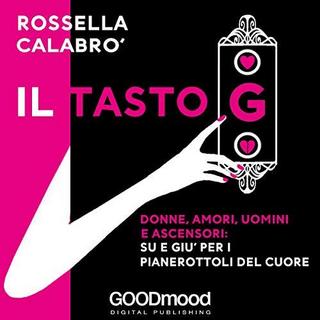 Rossella Calabrò - Il Tasto G (2019) .mp3 - 64 kbps
