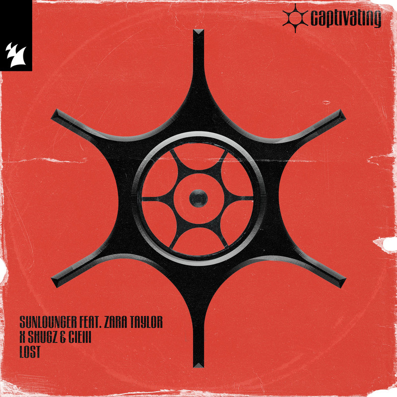 Sunlounger; Zara Taylor; Shugz; CIElll - Lost (Extended Mix) 