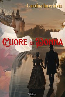 Carolina Invernizio - Cuore di donna (2024)