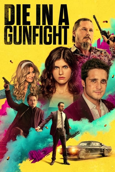 die-in-a-gunfight-2021-720p-web-h264-emp