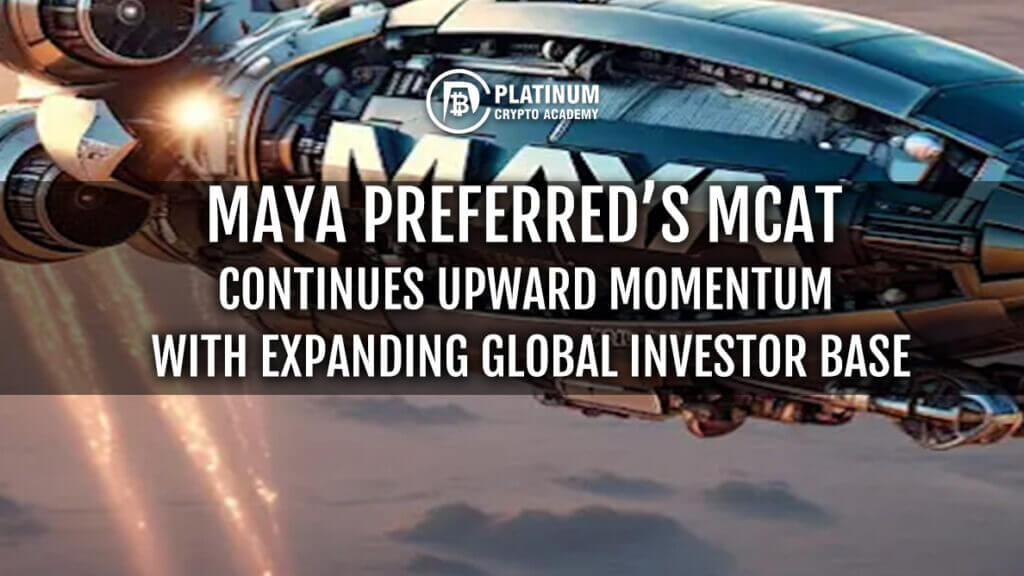 Maya-Preferred-s-MCAT-Continues-Upward-M