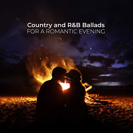 VA - Country and R&B Ballads for a Romantic Evening (2020)