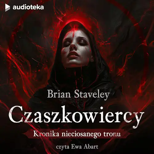 Brian Staveley - Czaszkowiercy. Kronika Nieciosanego