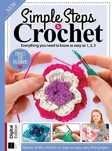 Simple Steps to Crochet (11th Edition 2023)
