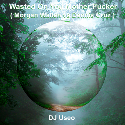 djuseo-wasted-f-cker-small.png