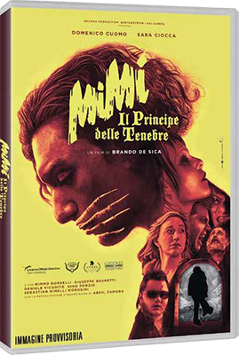 Mimì - Il Principe Delle Tenebre (2023) DVD9 Copia 1:1 iTA - SDS
